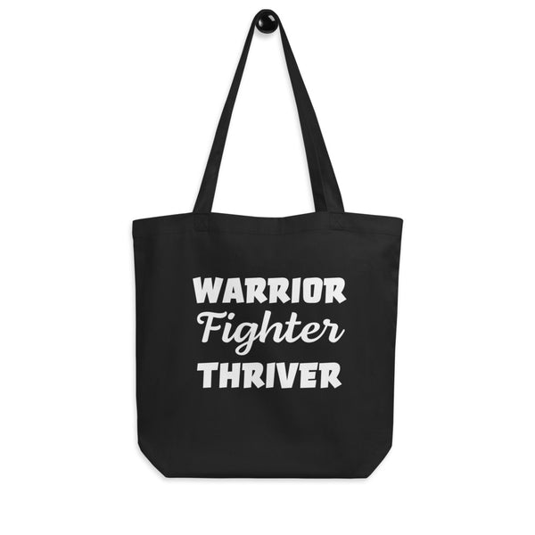 Warrior, Fighter, Thriver • Tote Bag • Gifts for Cancer Patients 
